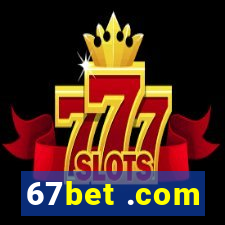 67bet .com